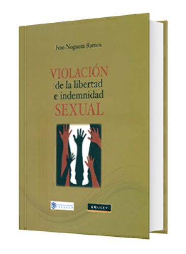 VIOLACIÓN DE LA LIBERTAD E INDEMNIDAD SEXUAL